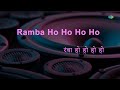Ramba Ho Ho | Karaoke Song with Lyrics | Armaan | Usha Uthup