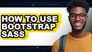 How to Use Bootstrap Sass (only Way)