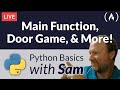 Python Main Function, Door Game, and More - Python Basics with Sam thumb
