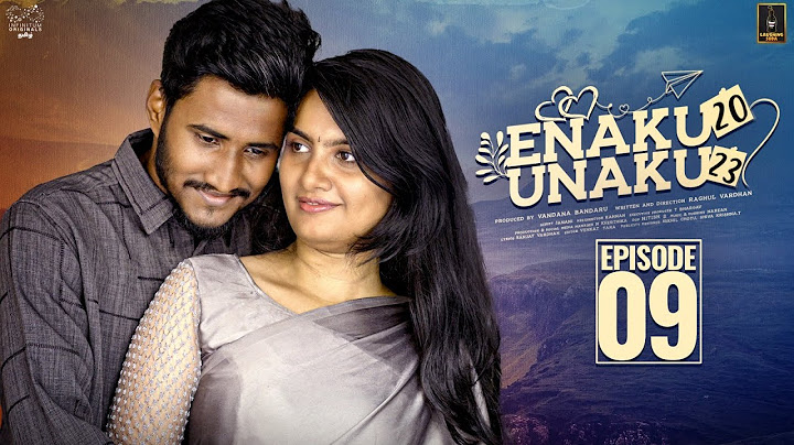 Enaku 20 Unaku 23 | Episode 09 | Ft. Raghul & Janani | Web Series | Laughing Soda | Infinitum Media