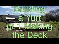 Yurt Build pt. 1 Round Foundation