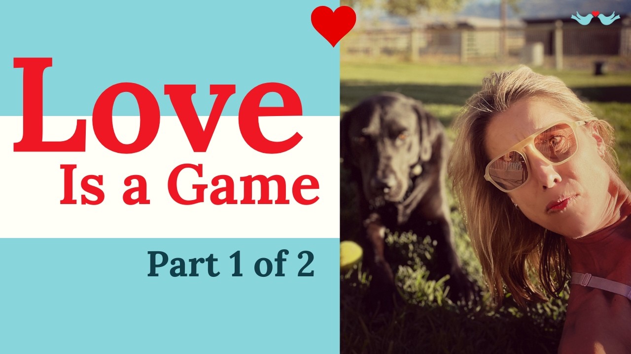 The Game of Love Part 1 - YouTube