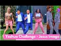 Yeshua Challenge - Jesus Image |Best Tiktok Dances🔥🔥