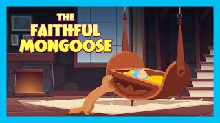 THE FAITHFUL MONGOOSE : Stories For Kids In English | TIA \& TOFU | Bedtime Stories For Kids