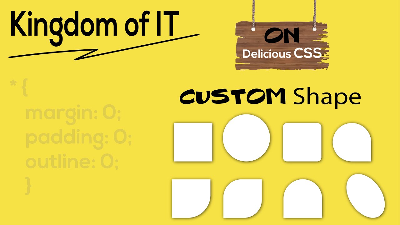 HTML CSS Custom shape | Delicious CSS | Kingdom of IT - YouTube