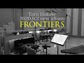 “匠の蔵” Recording days #12 - 2020.9.2発売 葉加瀬太郎『FRONTIERS』収録