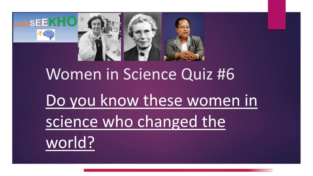 One Minute Trivia #6 - Women in Science Series