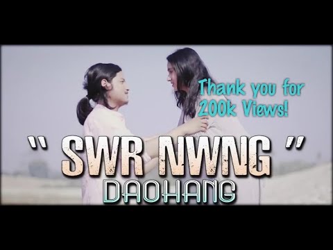 SWR NWNG  BODO MUSIC VIDEO  DAOHANG PHAMI KHAKHLARI  2018