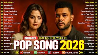 The Weeknd, Selena Gomez, Ed Sheeran, Bruno Mars, Adele, Rihanna 💎 Billboard Hot 100 This Week