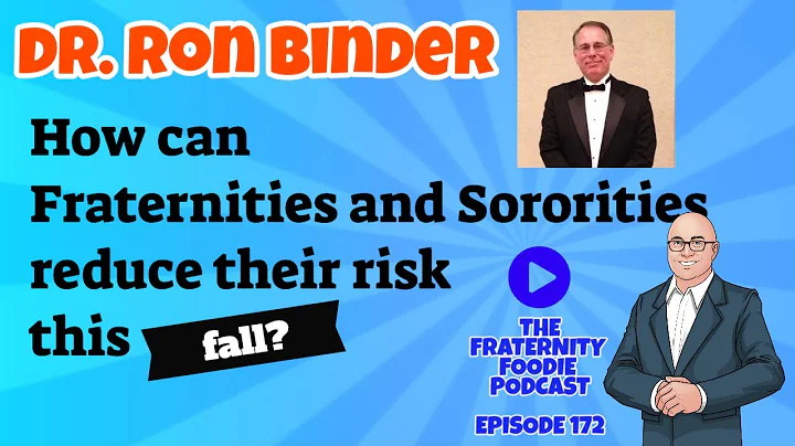 Dr. Ron Binder: How can Fraternities and Sororitie...