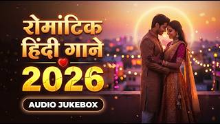 New Trending Love Songs | Hindi Romantic Songs Collection | New Hindi Love Songs #viralsongs2026 screenshot 1