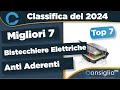 Migliori bistecchiere elettriche anti aderenti qualit prezzo 2024