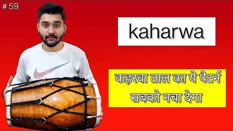 kaharwa taal best pattern || how to play kaharwa || dholak lesson by || Rakshit soni