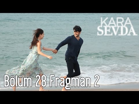 Kara Sevda 28. Bölüm 2. Fragman