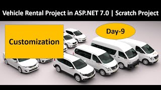 Vehicle Rental Project in ASP.NET 7.0 | Start from Scratch | Real Time Project | Part-9