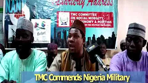 TMC commends Nigerian Military for defeating Boko Haram terrorists
