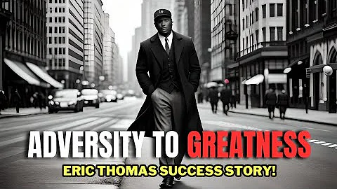 Eric Thomas: Triumph Over Adversity | Motivational Success Story