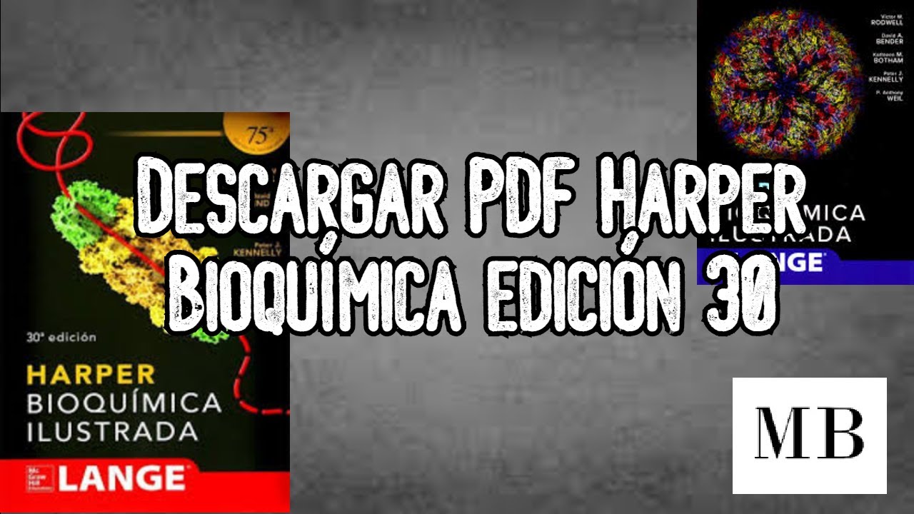 HARPER BIOQUÍMICA ILUSTRADA 31 Ed, 46% OFF