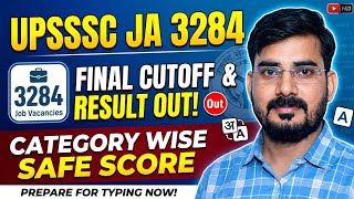 UPSSSC JA 3284 Final Cut Off Analysis | Junior Assistant 3284 Result Date & Category Wise Cutoff