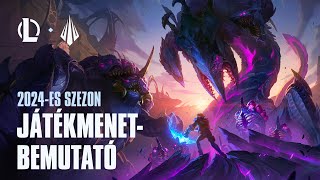 A 2024-es szezon játékmenet-bemutatója | League of Legends