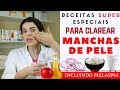 Acabe com as MANCHAS NA PELE, inclusive MELASMA - Receita Caseira