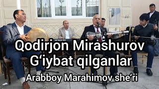 Qodirjon Mirashurov G‘iybat qilganlar To‘yda Jonli ijro 2019