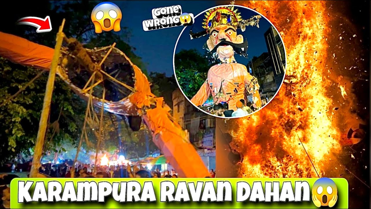 Karampura Ravan Dahan 2025 🥵| Gone worng Dussehra 2025 | All ravan dahan Karampura | Jk vlogs