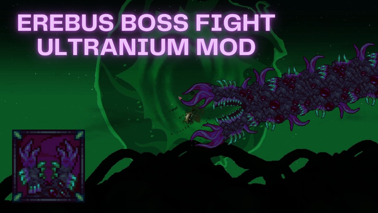 Erebus Boss Fight - Terraria Ultranium Mod Showcase - YouTube