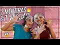 UN INTENSO ME PIDIÓ MATRIMONIO (2 MENTIRAS Y 1 VERDAD) feat. Mi mejor amiga | Julia Toledo