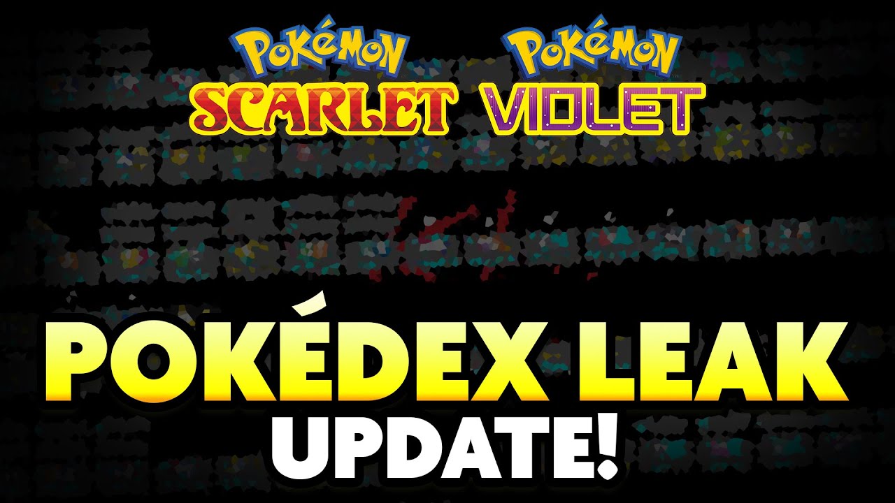 HUGE LEAK! ALL RETURNING POKEMON for Pokemon Scarlet and Violet Pokedex! :  r/PromoteGamingVideos