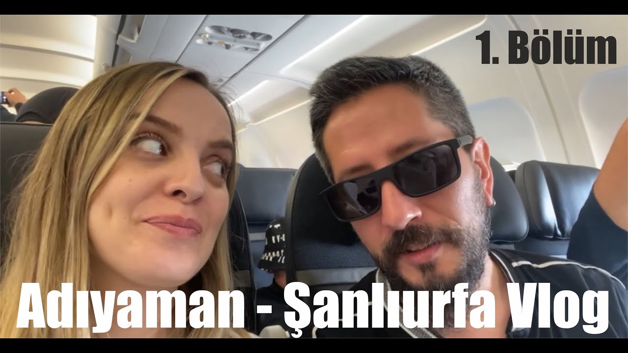 ADIYAMAN - ŞANLIURFA VLOG (1. Bölüm: Adıyaman - Oturakçı Pazarı - Perre Antik Kenti - Kahta Barajı)