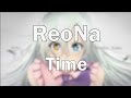 【中日歌詞】七大罪 憤怒的審判 ED - ReoNa『Time』| Nanatsu no Taizai Season 4 Ending FULL lyrics