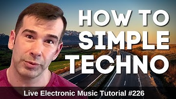 How to make simple techno + Logic Pro X Template | Live Electronic Music Tutorial #226