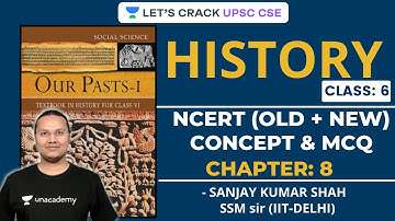 L8: Ashoka | History NCERT Class 6 | Crack UPSC CSE/IAS Prelims 2020 | Sanjay Kumar Shah