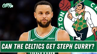Should the Celtics trade for Steph Curry? ￼| CNR
