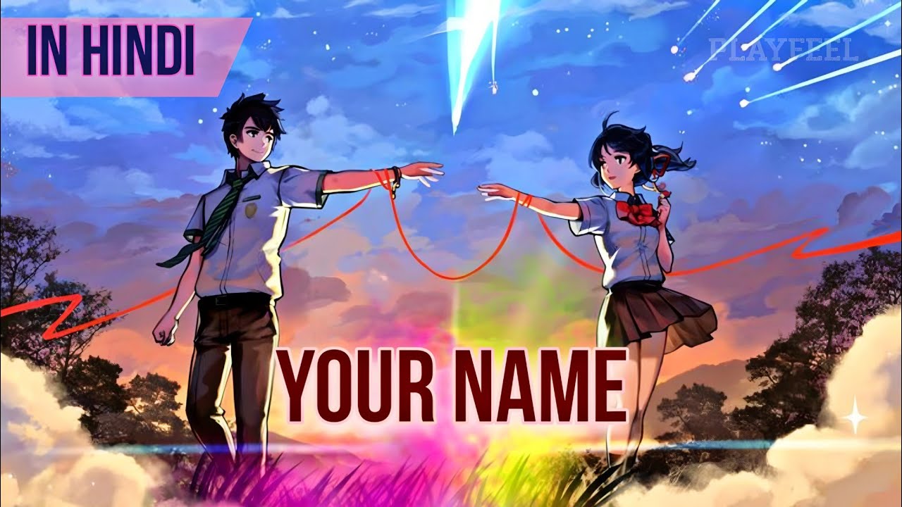 Your Name 2 Anime Full Movie In Hindi Dubbed Explained & Commentry Review Suzume 2 Trailer Japanese
