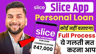 Slice App se Loan Kaise le | Slice Loan App review | Slice Personal Loan | Slice app real or fake
