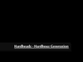 Hardheadz - Hardhouz Generation