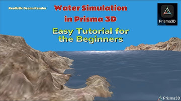 Modelling Tutorial Prisma 3D | Water Simulation | Realistic water Scene Render in Prisma 3D