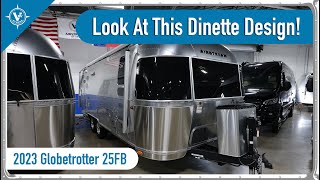 2023 Airstream Globetrotter 25FB | Incredible Dinette Seating Options