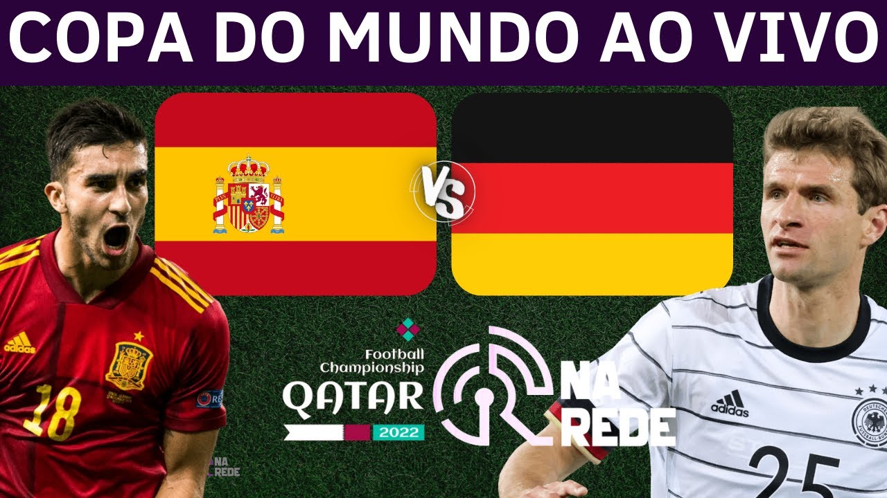 Espanha x Alemanha Final antecipada do Campeonato do Mundo?