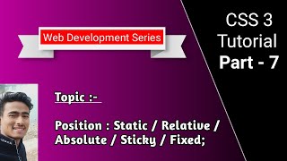 Position property in CSS | CSS tutorial part-7 | Suraj Mishra