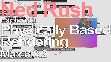 Max Tutorial - Exploring Physically Based Rendering in Jitter = Ned Rush