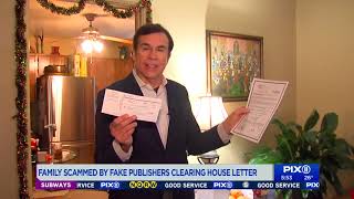 Family loses thousands in fake Publishers Clearing House scam