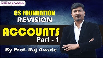 CS foundation accounts marathon part 1 by Raj Awate
