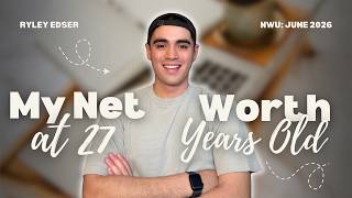 Net Worth at 27 years old: June 2026 Profile