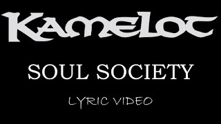 Kamelot - Soul Society - 2005 - Lyric Video