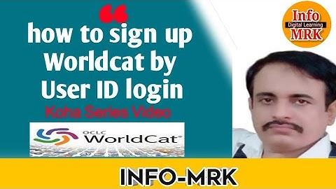 how to sign up Worldcat|User ID login