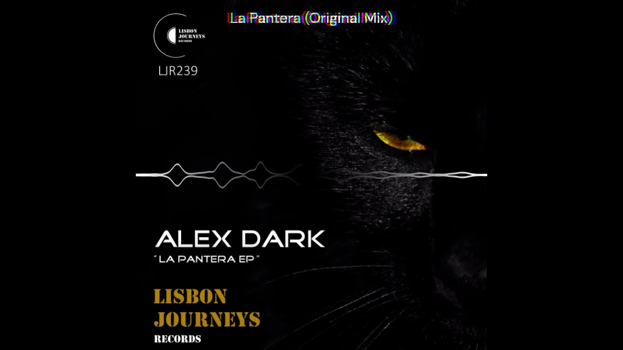 Watch Alex Dark - La Pantera (Original Mix) on YouTube Watch Alex Dark - La Pantera (Original Mix) on YouTube