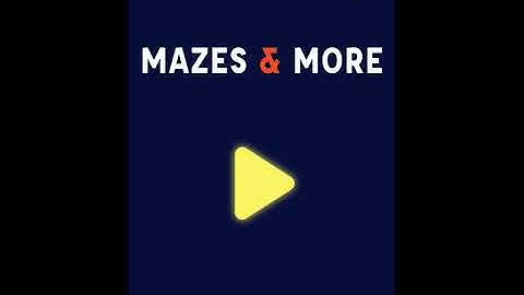 Mazes & More Trailer (Android/IOS)